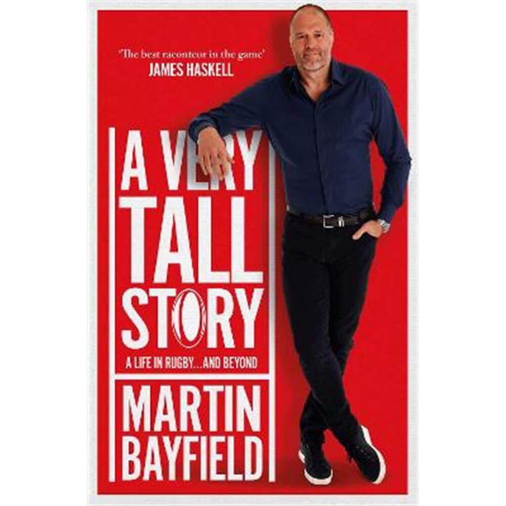 A Very Tall Story (Hardback) - Martin Bayfield